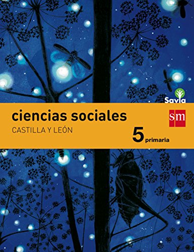 Ciencias sociales. 5 Primaria. Savia. Castilla y León - 9788467578287