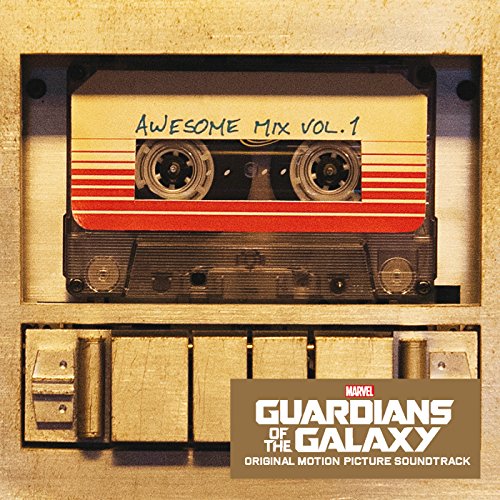 Guardians Of The Galaxy: Awesome Mix - Volume 1 Guardians Of The Galaxy: Awesome Mix - Volume 1