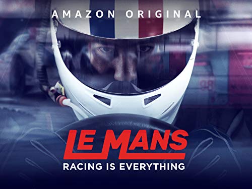 Le Mans: Racing is Everything Season 1