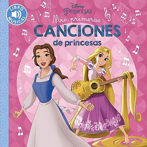 Mis primeras canciones de princesas (Hachette Infantil - Disney - Prescolar) Mis primeras canciones de princesas (Hachette Infantil - Disney - Prescolar)