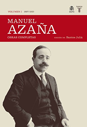 O.C. Manuel Azaña Tomo 1 1897 / 1920 (Historia)