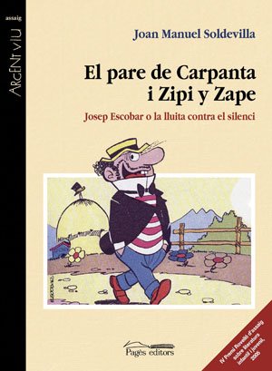 Pare De Carpanta I Zipi Y Zape, El (Argent Viu)