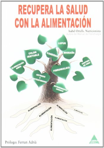 RECUPERA LA SALUD CON LA ALIMENTACI RECUPERA LA SALUD CON LA ALIMENTACI