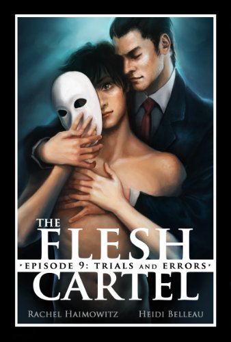 The Flesh Cartel #9: Trials and Errors (The Flesh Cartel Season 1: Damnation) (English Edition)