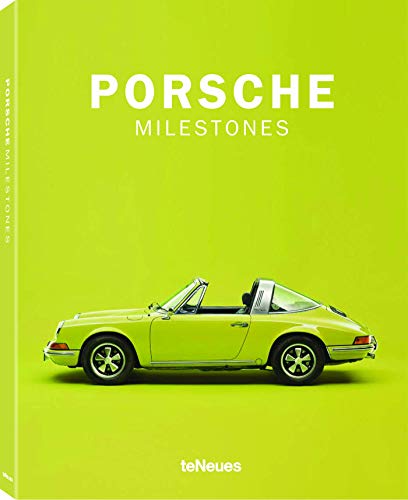 The Porsche book: Porsche Milestone: 2