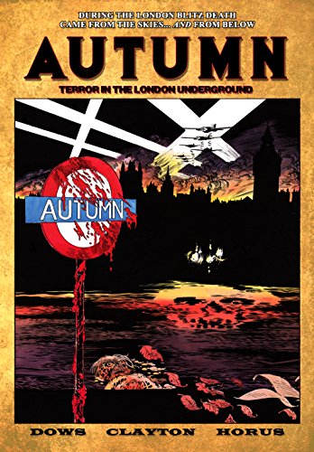 Autumn: Terror in the London Underground (English Edition)