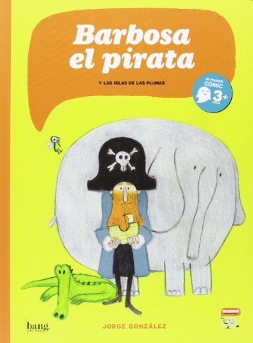 Barbosa, El Pirata (Mamut 3+)