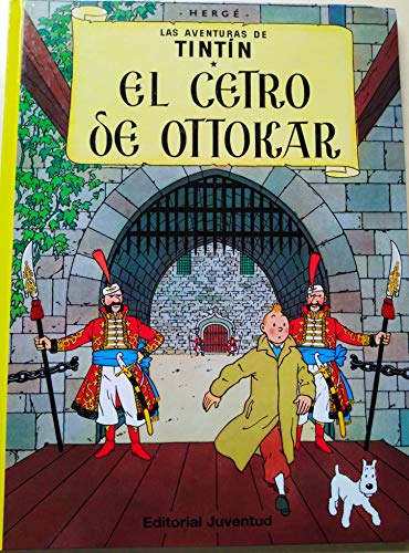 C- El cetro de Ottokar (LAS AVENTURAS DE TINTIN CARTONE)