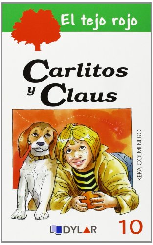 CARLITOS Y CLAUS – LIBRO 10 (El tejo rojo)