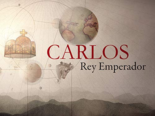 Carlos, Rey Emperador - Temporada 1 Carlos, Rey Emperador - Temporada 1