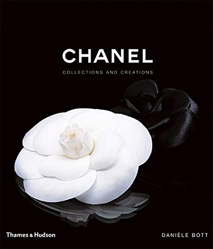 Chanel: Collections and Creations Chanel: Collections and Creations