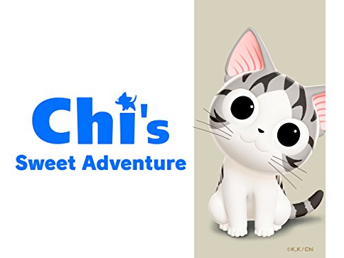 Chi's Sweet Adventure - Season 1 Chi's Sweet Adventure - Season 1