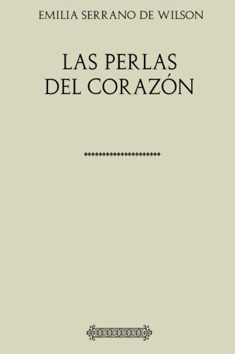 Colección de Wilson. Las perlas del corazón Colección de Wilson. Las perlas del corazón