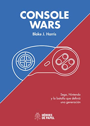 Console Wars. Sega, Nintendo y la batalla que definió una generación