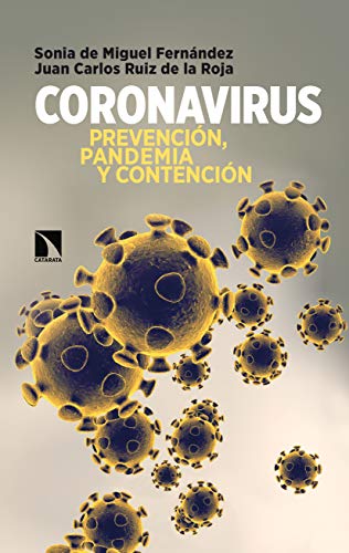 Coronavirus: Prevención, pandemia y contención (Mayor nº 780)