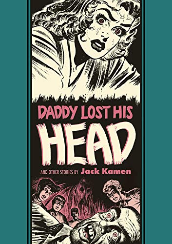 Daddy Lost His Head And Other Stories (EC Artists' Library)