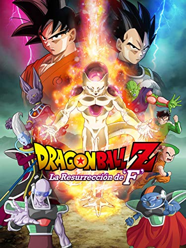 Dragon Ball Z: La resurección de F Dragon Ball Z: La resurección de F