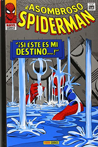 El Asombroso Spiderman. "¡Si Éste Es Mi Destino...!" (Gold - Asombroso Spiderman)