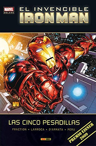 El invencible Iron Man 1. Las cinco pesadillas