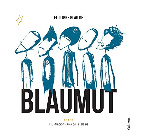 El llibre blau de Blaumut (NO FICCIÓ COLUMNA)