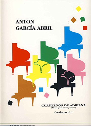 GARCIA ABRIL - Cuadernos de Adriana Vol.1: nº 1 a 16 para Piano