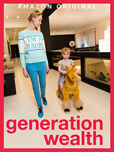 Generation Wealth Generation Wealth