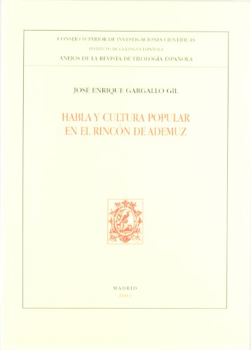 Habla y cultura popular en el Rincón de Ademuz (Anejos Revista de Filología Española)