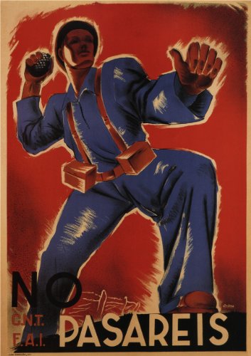 La Guerra Civil Española 1936-39 Propaganda No pasarán! Publicado por el CNT y F.A.I 250gsm tarjeta del arte polarmk A3 Póster