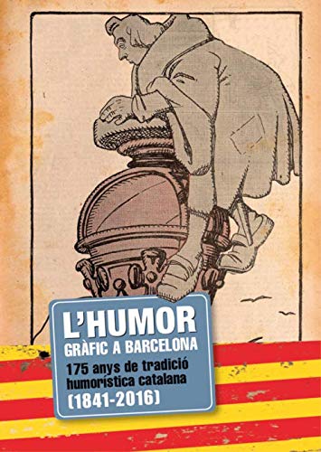 L'Humor gràfic a Barcelona (Pinzells satírics)