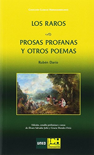 Los raros; Prosas profanas y otros poemas (Colección Clásicos Hispanoamericanos)