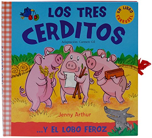 Los tres cerditos (Libro carrusel)