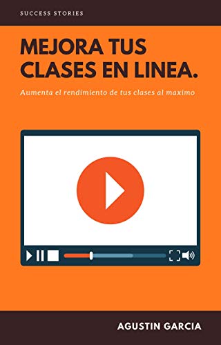 Mejora Tus Clases Online: Consejos y Programas Que Te Ayudaran A Mejorar Drasticamente Tus Clases En Linea.