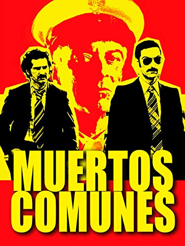 Muertos Comunes Muertos Comunes