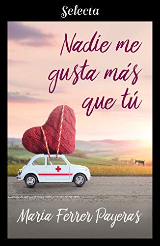 Nadie me gusta más que tú Nadie me gusta más que tú
