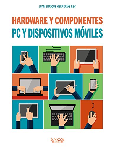 PC y dispositivos móviles. Hardware y componentes (Títulos Especiales)
