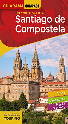 Santiago de Compostela (GUIARAMA COMPACT - España) Santiago de Compostela (GUIARAMA COMPACT - España)