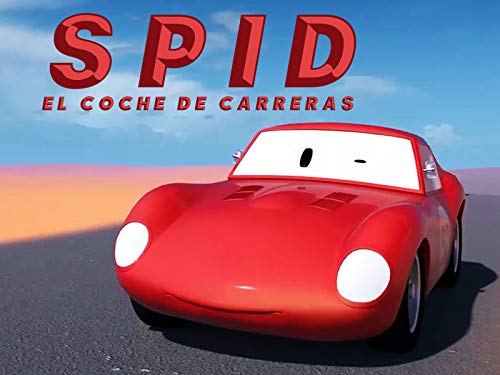 Spid el coche de carreras Spid el coche de carreras