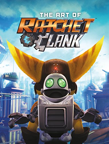 The Art Of Ratchet & Clank [Idioma Inglés]