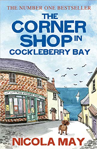 The Corner Shop in Cockleberry Bay: The kind of special book that only comes along once in a while (English Edition)
