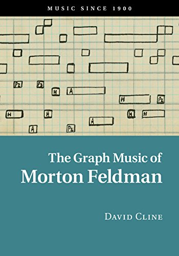 The Graph Music of Morton Feldman (Music since 1900) (English Edition)
