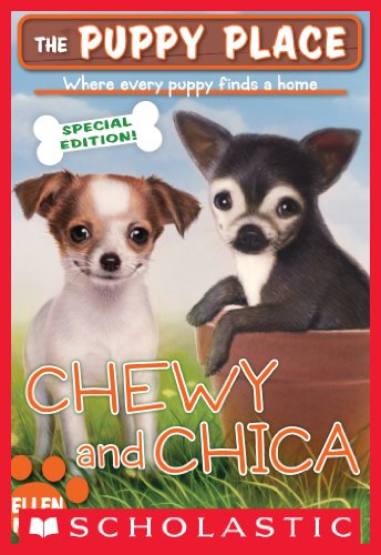 The Puppy Place Special Edition: Chewy and Chica (English Edition)