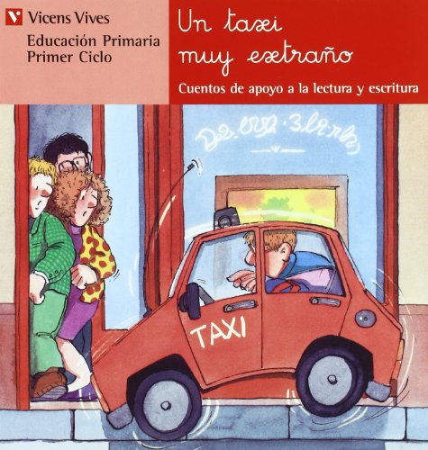Un Taxi Muy Extraño (Serie Roja): 17 (Cuentos de Apoyo. serie Roja)