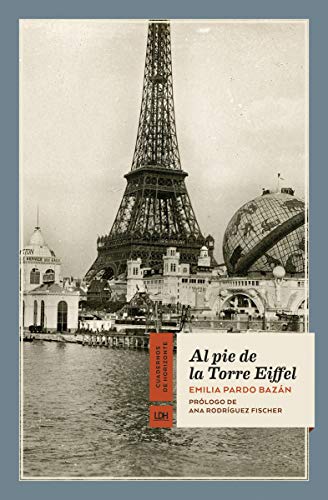Al pie de la Torre Eiffel: 22 (Cuadernos de Horizonte)