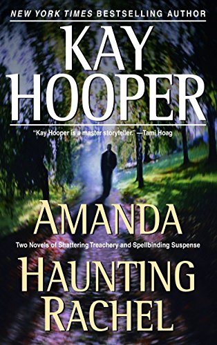 Amanda/Haunting Rachel: Two Novels in One Volume