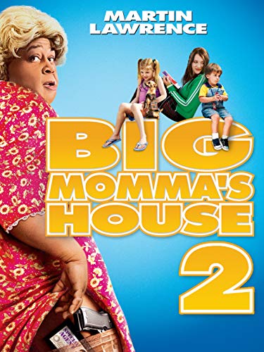 Big Momma's House 2 Big Momma's House 2