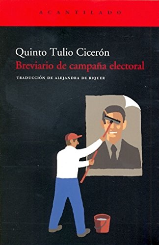 Breviario de campaña electoral (Cuadernos del Acantilado)