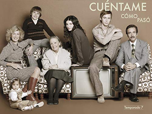 Cuéntame cómo pasó - Temporada 7 Cuéntame cómo pasó - Temporada 7