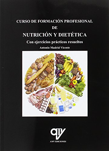 Curso de formación profesional de nutrición y dietética Curso de formación profesional de nutrición y dietética