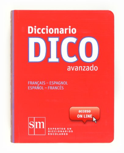 Diccionario Dico Avanzado. Français - Espagnol / Español - Francés - 9788467524789
