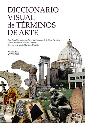 Diccionario visual de términos de arte (Arte Grandes temas)